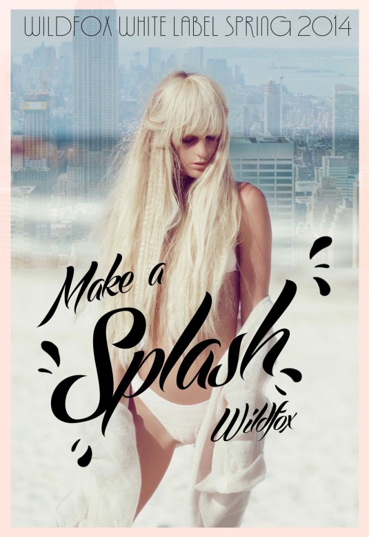 HANALEI REPONTY - “Make a splash” WildFox 2014